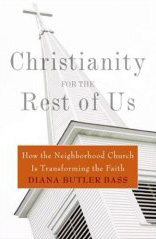 Christianity For the Rest of Us